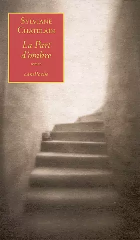 Couverture du produit · La Part d'ombre
