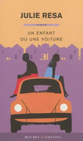 Couverture du produit · Un enfant ou une voiture