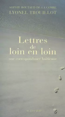 Couverture du produit · Lettres De Loin En Loin: Une correspondance haitienne