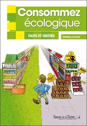 Couverture du produit · Consommez écologique - Faits et gestes