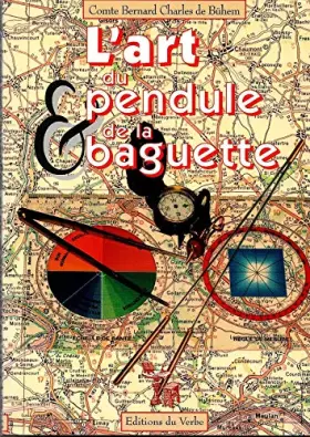 Couverture du produit · L'art du pendule et de la baguette
