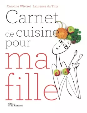 Couverture du produit · Carnet de cuisine pour ma fille