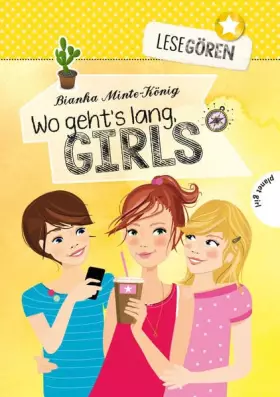 Couverture du produit · Lesegören: Wo geht's lang, Girls?