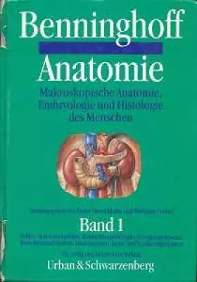 Couverture du produit · Anatomie - Band 1., Zellen- und Gewebelehre, Entwicklungsbiologie, Bewegungsapparat, Herz-Kreislauf-System, Immunsystem, Atem- 