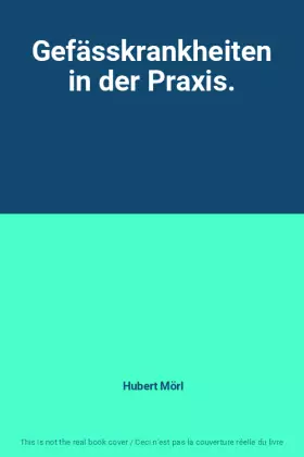 Couverture du produit · Gefässkrankheiten in der Praxis.