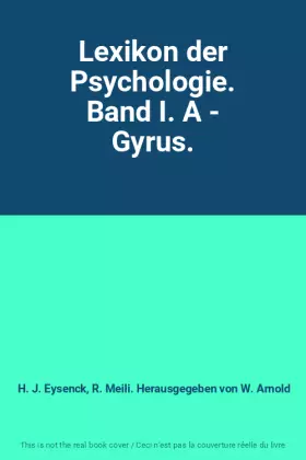 Couverture du produit · Lexikon der Psychologie. Band I. A - Gyrus.