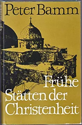 Couverture du produit · Frühe Stätten der Christenheit