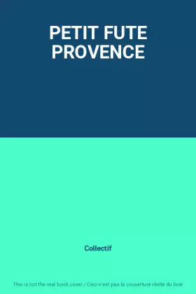 Couverture du produit · PETIT FUTE PROVENCE