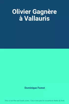 Couverture du produit · Olivier Gagnère à Vallauris
