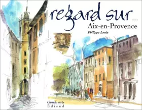 Couverture du produit · Regard Sur Aix en Provence