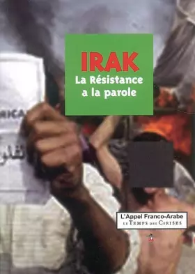Couverture du produit · Irak : La résistance a la parole