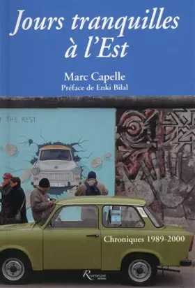 Couverture du produit · JOURS TRANQUILLES A L'EST
