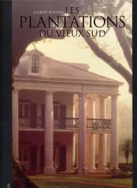Couverture du produit · Les plantations du Vieux Sud