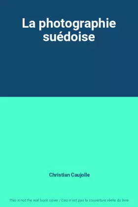 Couverture du produit · La photographie suédoise