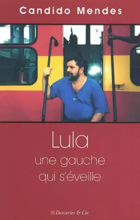 Couverture du produit · Lula : Une gauche qui s'éveille