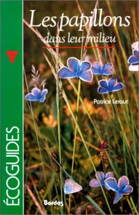 Couverture du produit · Les papillons dans leur milieu