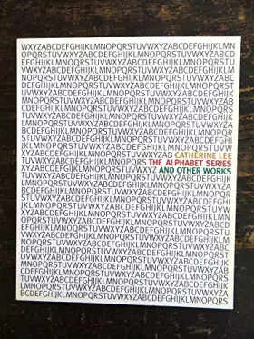 Couverture du produit · Catherine Lee, the Alphabet Series and Other Works