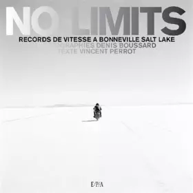 Couverture du produit · No limits : Record de vitesse à Bonneville