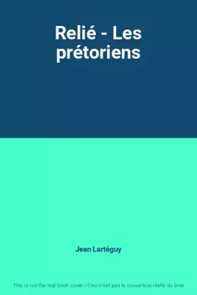 Couverture du produit · Relié - Les prétoriens