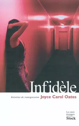 Couverture du produit · Infidèles : Histoires de transgressions