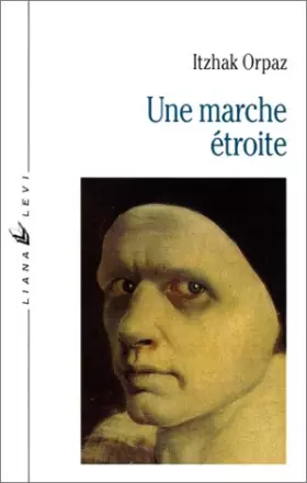 Couverture du produit · Une marche étroite
