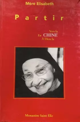 Couverture du produit · Partir Vers (en - à Dieu la) Chine