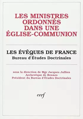 Couverture du produit · Les ministres ordonnés dans une Église-communion