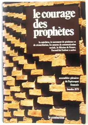 Couverture du produit · Le courage des prophetes