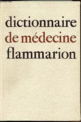 Couverture du produit · Dictionnaire de medecine...
