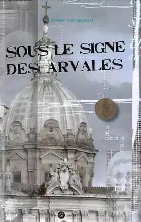 Couverture du produit · Sous le signe des Arvales