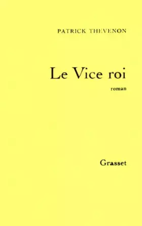 Couverture du produit · Le vice roi: Roman