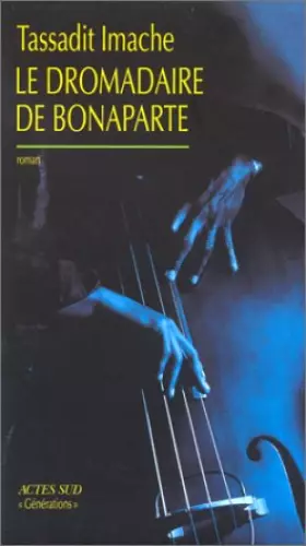 Couverture du produit · Le dromadaire de Bonaparte