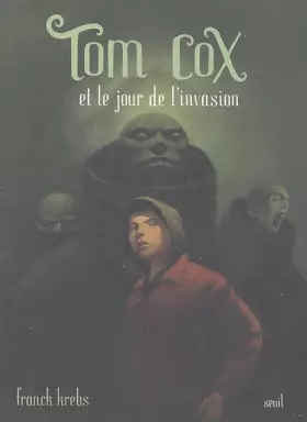 Couverture du produit · Tom Cox : Et le jour de l'invasion
