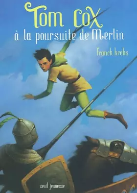 Couverture du produit · Tom Cox à la poursuite de Merlin