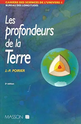 Couverture du produit · LES PROFONDEURS DE LA TERRE. 2ème édition revue et corrigée