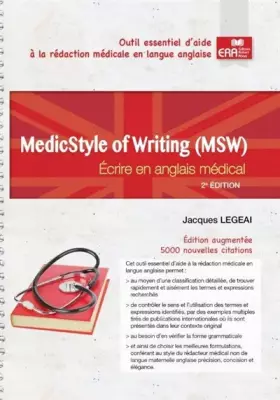 Couverture du produit · MedicStyle of Writing (MSW): Ecrire en anglais médical