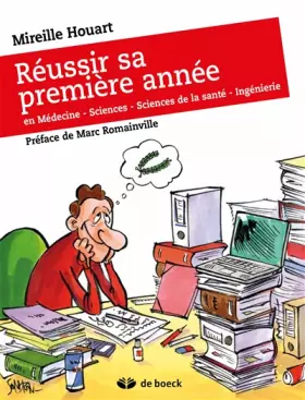 Couverture du produit · Réussir sa premiere année : En Médecine, Sciences, Sciences de la santé, ingénierie