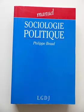 Couverture du produit · Sociologie Politique