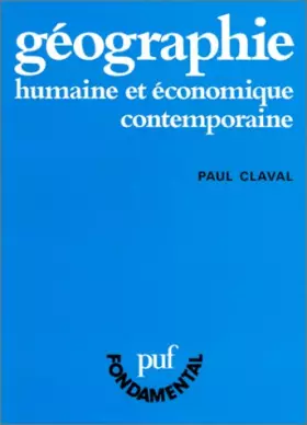 Couverture du produit · Géographie humaine et économique contemporaine