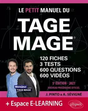 Couverture du produit · Le Petit Manuel du TAGE MAGE - 3 tests blancs + 120 fiches de cours + 600 questions + 600 vidéos - Édition 2021