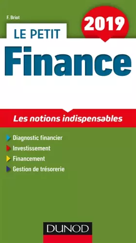 Couverture du produit · Le petit Finance 2019 - Les notions indispensables: Les notions indispensables (2019)