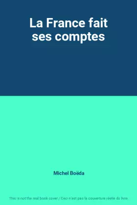 Couverture du produit · La France fait ses comptes