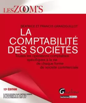 Couverture du produit · Zoom's La Comptabilité des sociétés 2015-2016, 13ème Ed.