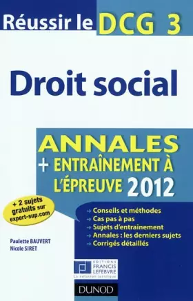 Couverture du produit · Réussir le DCG 3 - Droit social 2012 - 3e édition - Annales + Entraînement à l'épreuve 2012