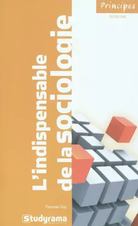 Couverture du produit · L'indispensable de la sociologie