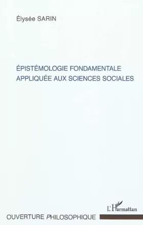 Couverture du produit · Epistémologie fondamentale appliquée aux sciences sociales