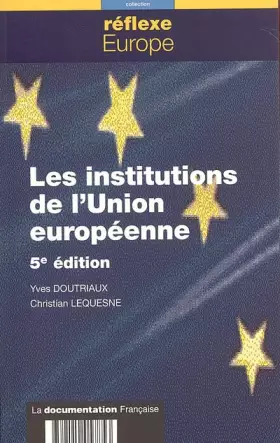 Couverture du produit · Les institutions de l'Union européenne