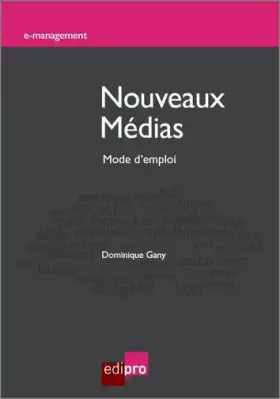 Couverture du produit · Nouveaux médias. Mode d'emploi