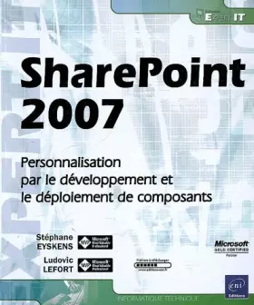 Couverture du produit · SharePoint 2007 - Personnalisation, développement et déploiement