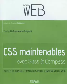 Couverture du produit · CSS maintenables avec Sass & Compass : Outils et bonnes pratiques pour l'intégrateur web